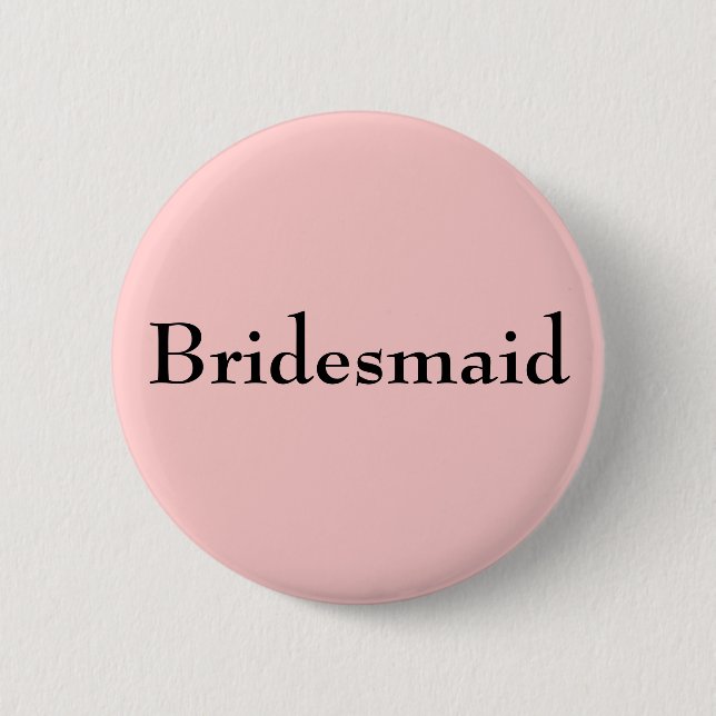 Chapa Redonda De 5 Cm Bridesmaid (Anverso)