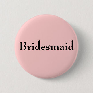 Chapa Redonda De 5 Cm Bridesmaid