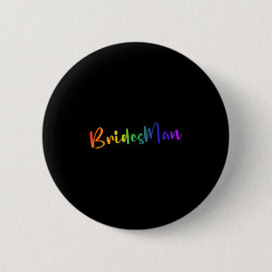 Chapa Redonda De 5 Cm Bridista de la fiesta de la boda gay lesbiana Lgbt