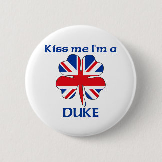 Chapa Redonda De 5 Cm Británicos personalizados me besan que soy duque