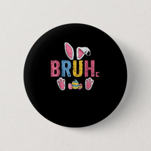 Chapa Redonda De 5 Cm Bruh Easter Bunny Cute Meme Para Niños _7