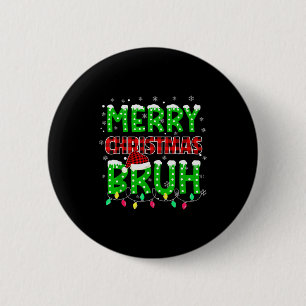 Chapa Redonda De 5 Cm Bruh Navidad Cuadro Rojo Adolescentes Niños Xmas P