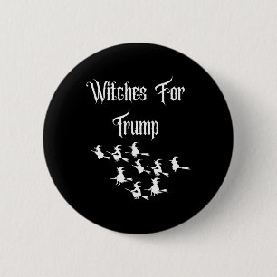Chapa Redonda De 5 Cm Brujas para Trump - Divertida Elección de Hallowee