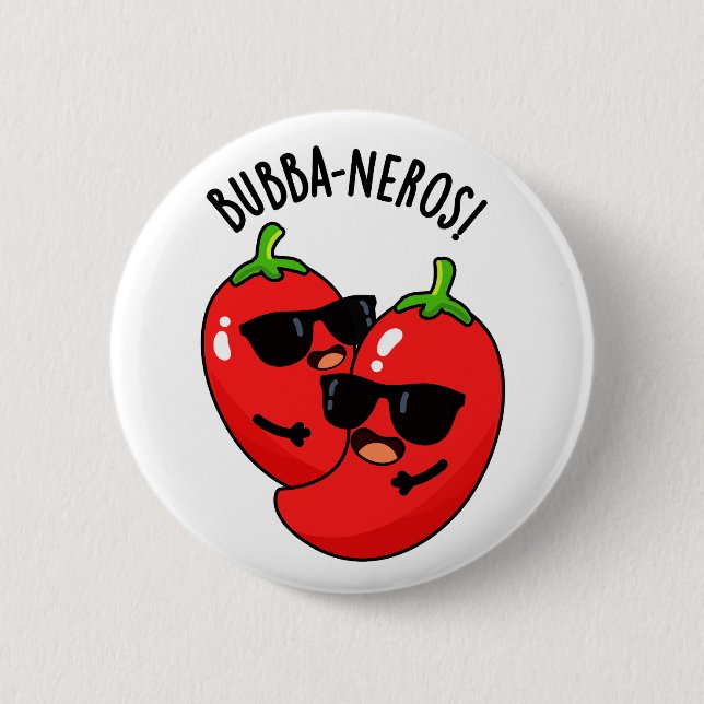 Chapa Redonda De 5 Cm Bubba-neros Funny Habanero Pun (Anverso)