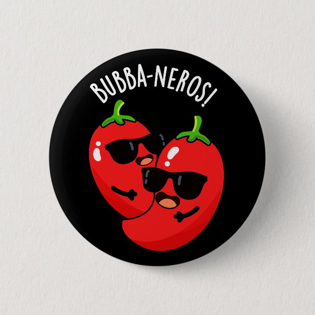 Chapa Redonda De 5 Cm Bubba-neros Funny Habanero Pun Dark BG (Anverso)