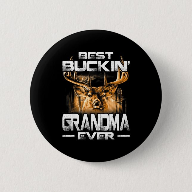 Chapa Redonda De 5 Cm Buckin' Grandma Ever Shirt Deer Hunting Bucking Fa (Anverso)
