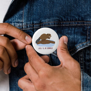 Chapa Redonda De 5 Cm Bueno Me Quedaré Maldito Diseño Pun Sassy Beaver