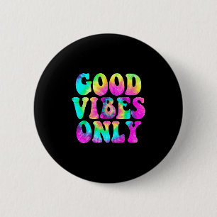 Chapa Redonda De 5 Cm Buenos Vibes Sólo Tie Dye Colorous Cute Summer Cas