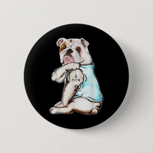 Chapa Redonda De 5 Cm Bulldog Tattoo Amo a mamá Día de la Madre Lover