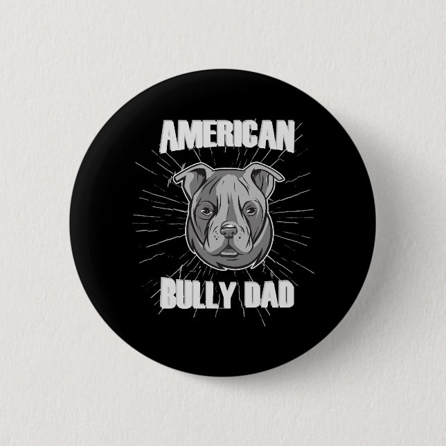 Chapa Redonda De 5 Cm Bully Dad de Estados Unidos (Anverso)