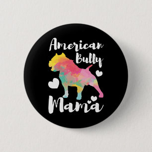 Chapa Redonda De 5 Cm Bully Mama Bulldog Owner Mom