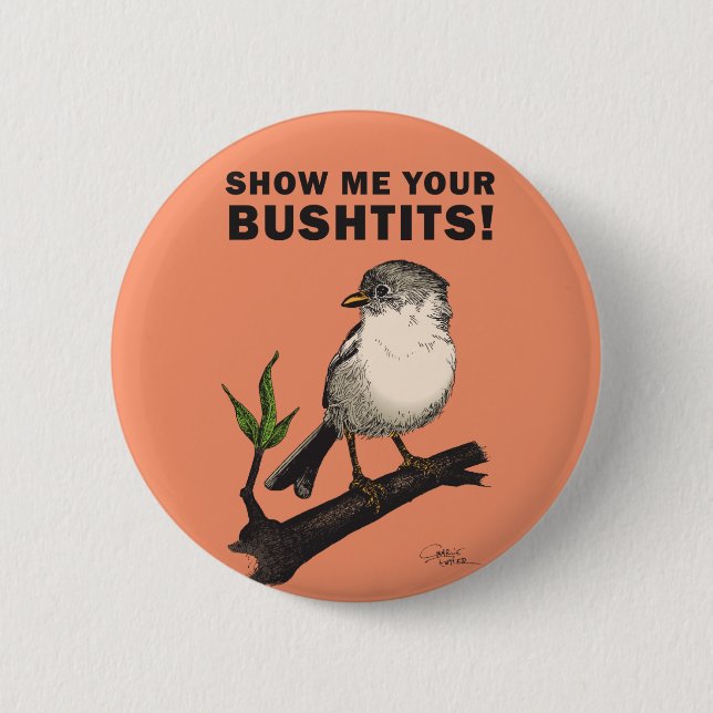 Chapa Redonda De 5 Cm Bushtit (Anverso)