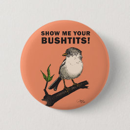 Chapa Redonda De 5 Cm Bushtit