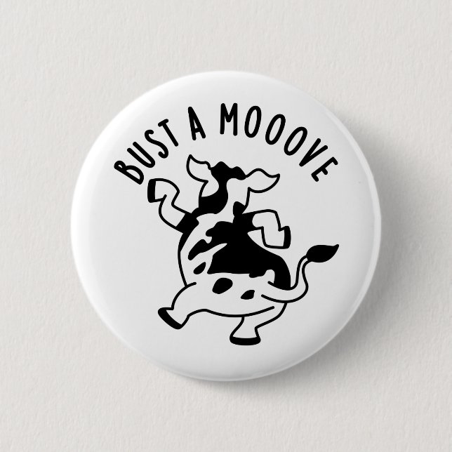 Chapa Redonda De 5 Cm Bust A Mooove Funny Cow Pun (Anverso)