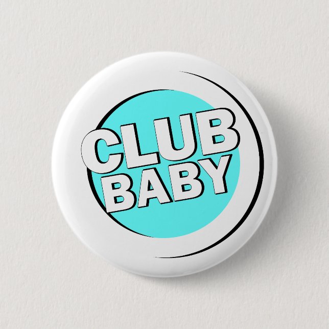 Chapa Redonda De 5 Cm Button Club_Baby (Anverso)