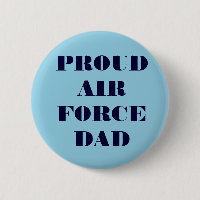 Button Orgulloso Fuerza Aérea Papá