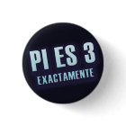 Button Pi es 3 exactamente