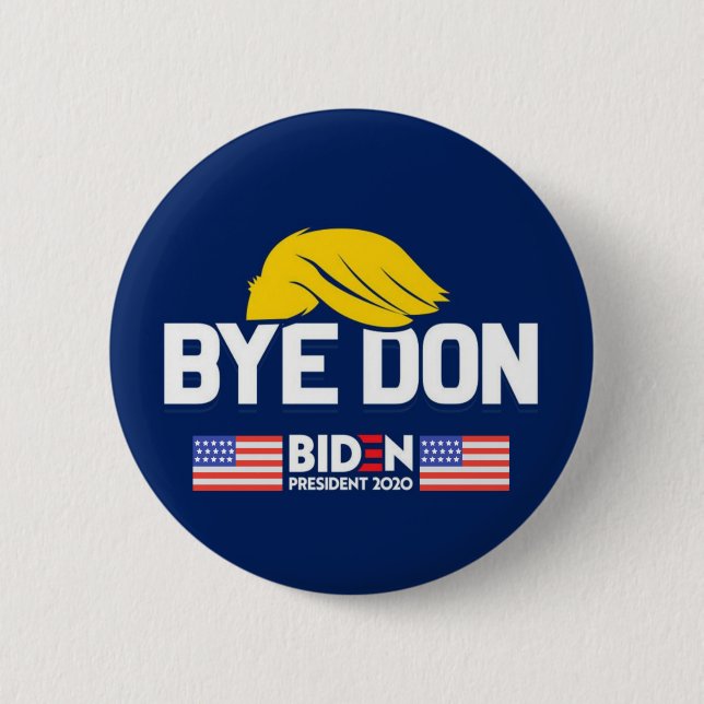 Chapa Redonda De 5 Cm Bye Don BIDEN 2020 Presidente HARRIS (Anverso)