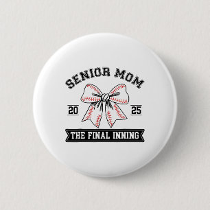 Chapa Redonda De 5 Cm Bysebyll Senior Mom 2025 The Final Inning Coquette