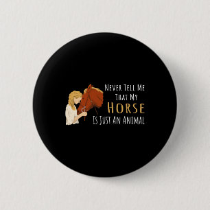 Chapa Redonda De 5 Cm Caballo Que Dice Por Los Amantes De Los Caballos
