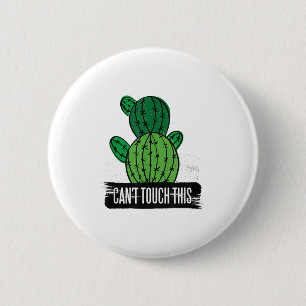 Chapa Redonda De 5 Cm Cactus divertida - No puedo tocar esto