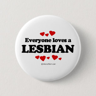 Chapa Redonda De 5 Cm Cada uno ama una camiseta lesbiana