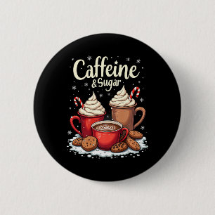 Chapa Redonda De 5 Cm Cafeína Y Azúcar Xmas Mujeres Hombres Navidades Ca