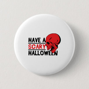 Chapa Redonda De 5 Cm Calavera de Halloween - Que tengas miedo en Hallow