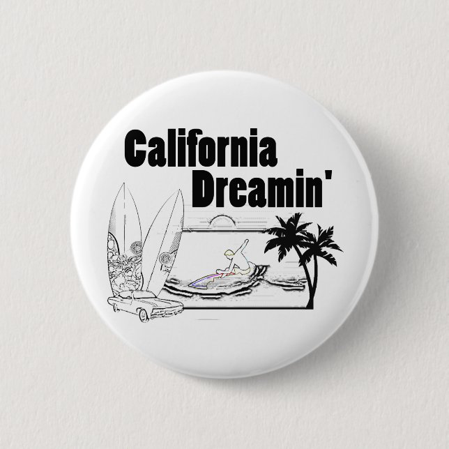 Chapa Redonda De 5 Cm California Dreamin (Anverso)