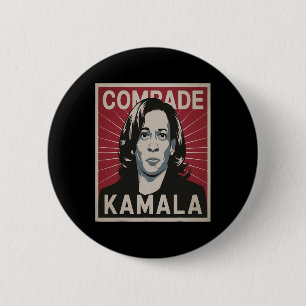 Chapa Redonda De 5 Cm Camarada Kamala Funny Shirt Political Komrade Comr