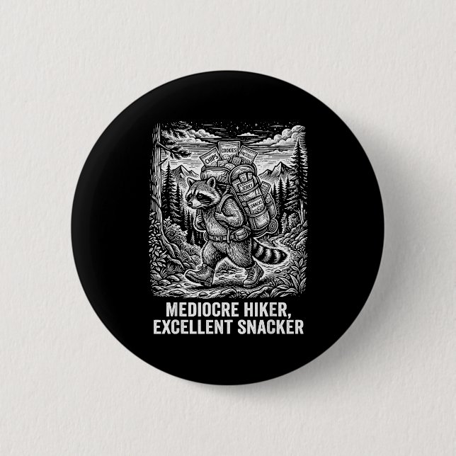 Chapa Redonda De 5 Cm Caminante mediocre excelente snacker mapache diver (Anverso)