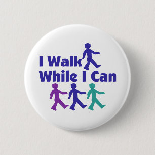Chapa Redonda De 5 Cm Caminar mientras pueda