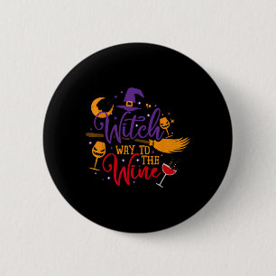 Chapa Redonda De 5 Cm Camino de bruja a la bebida de Wine Halloween para