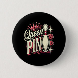 Chapa Redonda De 5 Cm Camisa de Reina Pin Bolera Liga de Bolos Para Bolo
