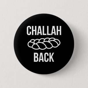 Chapa Redonda De 5 Cm Camisa Divertida con Juego de Palabras Judío Chall