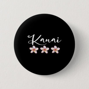 Chapa Redonda De 5 Cm Camisa Kauai hawaiana de Plumeria para vacaciones