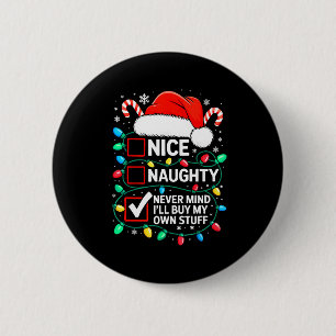 Chapa Redonda De 5 Cm Camiseta Bonito Travieso No Importa Compraré Mis P