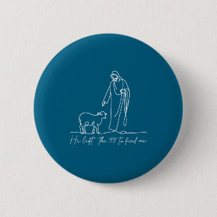 Chapa Redonda De 5 Cm Camiseta Cristiana Él Dejó El 99 Para Encontrarme 
