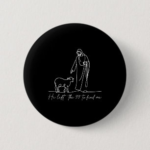 Chapa Redonda De 5 Cm Camiseta Cristiana Él Dejó Los 99 Para Encontrarme