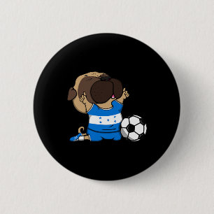 Chapa Redonda De 5 Cm Camiseta de aficionados de fútbol de Honduras perr