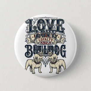 Chapa Redonda De 5 Cm Camiseta de amor de Bulldog Grabado vintage cita d