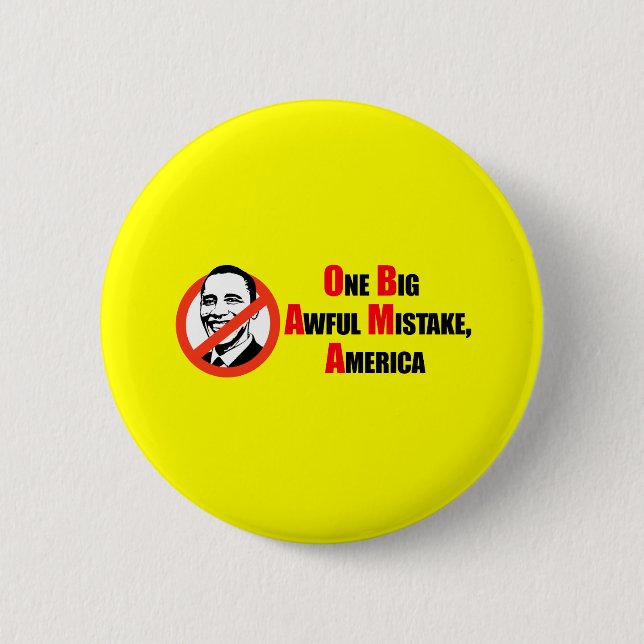 Chapa Redonda De 5 Cm Camiseta de Anti-Obama - un misake tremendo grande (Anverso)