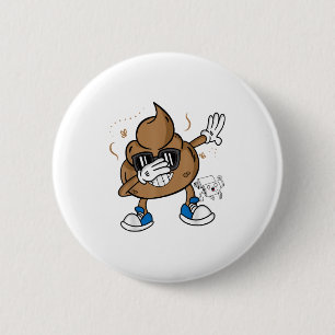 Chapa Redonda De 5 Cm Camiseta de Caca de Dabbing Lindo - Emoticono Dive