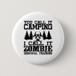 Chapa Redonda De 5 Cm Camiseta de camping de entrenamiento de superviven