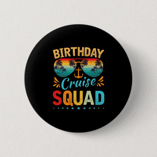 Chapa Redonda De 5 Cm Camiseta de cumpleaños para tripulación de crucero