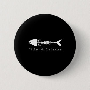 Chapa Redonda De 5 Cm Camiseta de humor de pescador divertida de pesca y