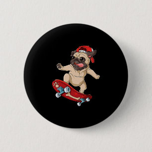 Chapa Redonda De 5 Cm Camiseta De Monopatín Pug Perro Cachorro Divertido