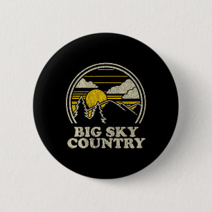 Chapa Redonda De 5 Cm Camiseta de Montana Big Sky Country Vintage de sen