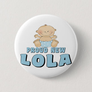 Chapa Redonda De 5 Cm Camiseta de Orgullosa Nueva Lola
