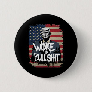 Chapa Redonda De 5 Cm Camiseta de partidario de Donald Trump Woke Is Bul